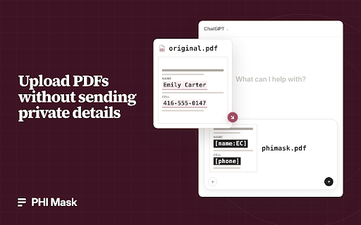 PHI Mask - Data Privacy Mask :: Mask names, identifiers, and other private details as you paste or upload. Real private values won't be sent to AI.