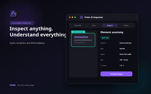 Prism – AI Website Audit & Inspector :: Audit accessibility, SEO, UX, performance and security. Inspect elements, extract design tokens and get AI-powered fixes.