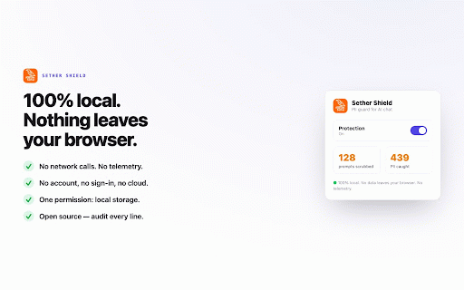Sether Shield — PII guard for AI chat :: Catches personal data in your prompt before it reaches ChatGPT, Claude, or Gemini. 100% local — nothing leaves your browser.