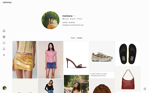 Talkshop :: Save things. Say why. One click from any store — brand, price, colors, all organized automatically.