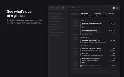 Upcoming for Toddle :: See your upcoming Toddle assignments and deadlines at a glance. Unofficial; not affiliated with Toddle.