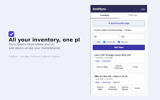 SoldSync — Reseller Inventory & Oversell Tracker :: Track what you've listed where across eBay, Poshmark & Mercari and never accidentally sell the same item twice.
