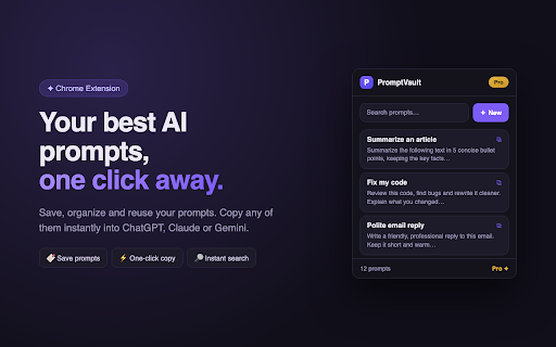 PromptVault — AI Prompt Library & Manager :: Save, organize and reuse your best AI prompts. One-click copy for ChatGPT, Claude, Gemini and any AI tool.