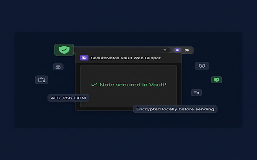 SecureNotes Vault Web Clipper :: Clip web pages securely to your end-to-end encrypted SecureNotes Vault. Zero-knowledge — your data never leaves unencrypted.