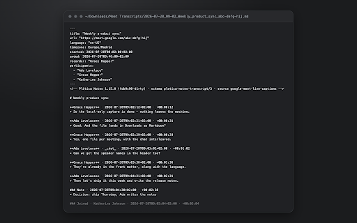Plática Notes :: Saves Google Meet transcripts and chat locally.