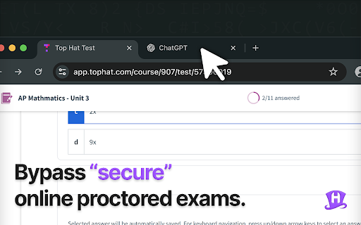 TopHat Hack :: Cheat on exams undetected, and maintain a low-profile on all TopHat tests.