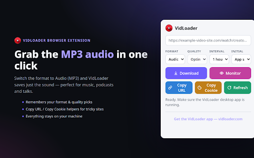 VidLoader :: Send the current video page to the VidLoader desktop app to download it locally or monitor it for new clips.