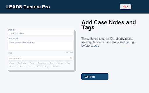 LEADS Capture Pro™ :: Enterprise-grade evidence capture for investigators.
