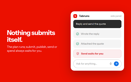 Tabruns: AI Browser Assistant & Form Filler :: AI assistant & chat for any website: fills forms, clicks buttons, answers questions, automates tasks. Nothing runs without your OK.