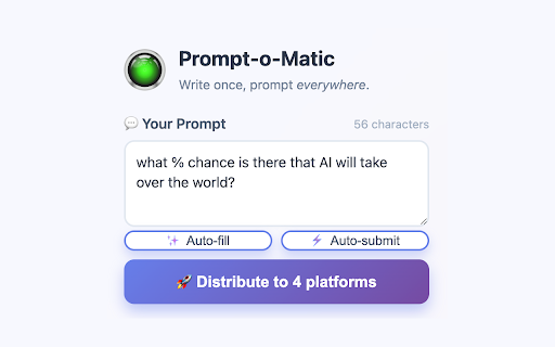 Prompt-o-Matic: Multi-AI Prompt Distributor :: Write once, distribute everywhere. Send your prompts to multiple AI platforms instantly with a beautiful, modern interface.