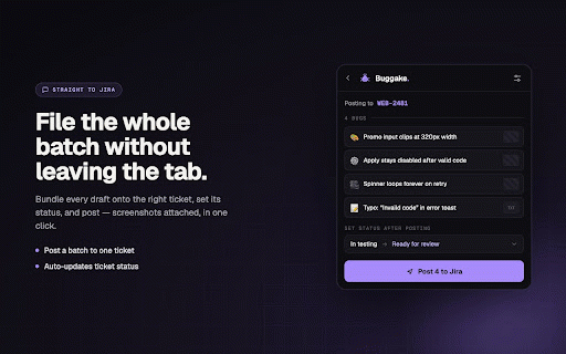 Buggake :: Capture screenshots, region crops, or short videos of bugs and post them as a single AI-refined comment to a Jira Cloud ticket.