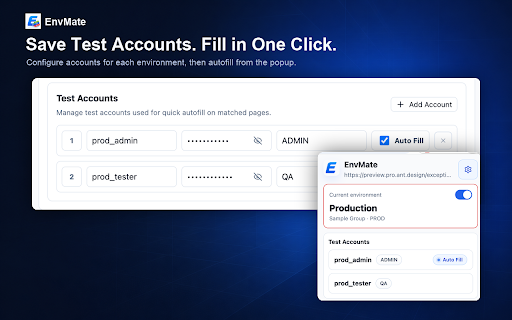 EnvMate :: Identify test environments, add page markers, and fill test accounts on demand.