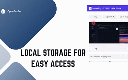 OpenScribe :: Records browser actions with screenshots and saves them locally