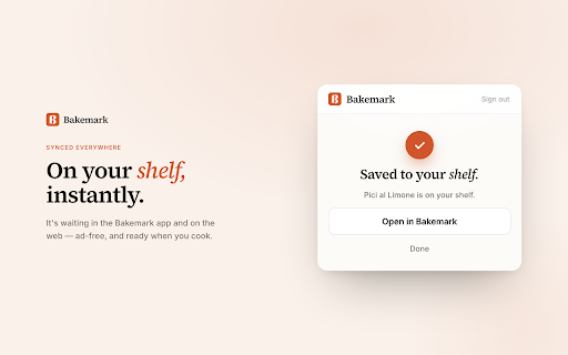 Bakemark — Save Recipe :: Save the recipe on any page straight to your Bakemark shelf — no copy-paste.