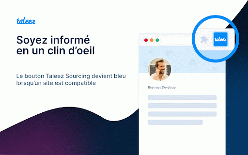 Taleez Sourcing :: Importez les profils intéressants trouvés sur le web directement dans Taleez.