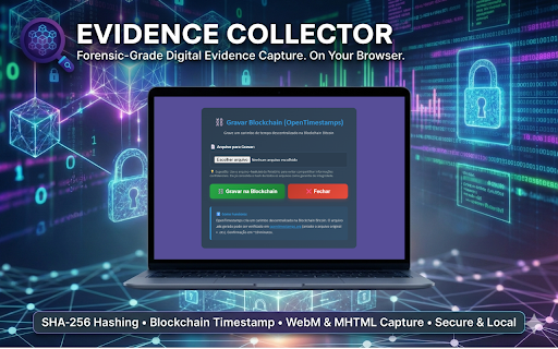 Evidence Collector :: Forensic tools: native screen capture, video extraction, identifiers and links (Chrome/Chromium only)