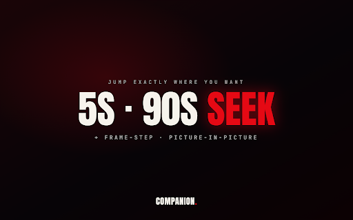Netflix Companion :: Netflix power tools: auto-skip, 5s/90s seek, picture-in-picture, frame-step, playback speed, volume boost, and keyboard shortcuts.