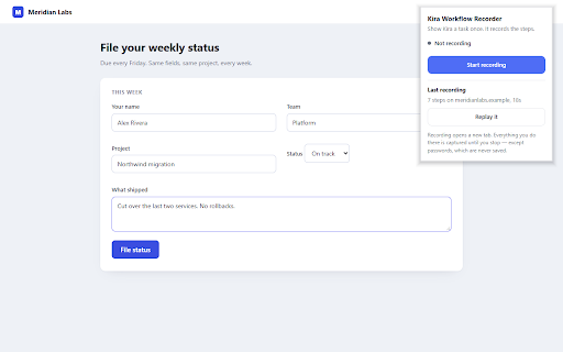 Kira Workflow Recorder :: Show Kira a task once in your browser. It records the steps so Kira can run them again.