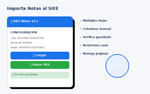 SIEE Importador de Notas :: Importa notas desde Excel al SIEE automaticamente. Soporta múltiples hojas, columnas configurables y verificación de guardado.