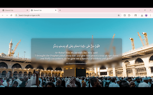 Shama'il Tab :: Opens each new tab with a random hadith from Ash-Shama'il Al-Muhammadiyah.