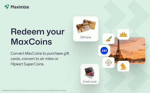 Maximize :: Earn cashback, buy discounted gift cards, and collect MaxCoins on supported shopping websites.