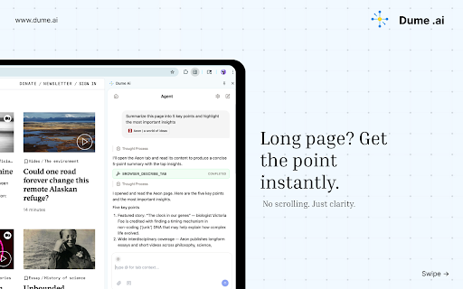 Dume Ai :: Your AI assistant in Chrome. Summarize pages, automate workflows, manage tabs, and ask questions while browsing.
