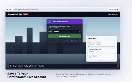 ControlRoom.Live Stream Finder M3U8 :: Discover, bookmark and stream live content from various websites directly to your ControlRoom.Live account with one click!
