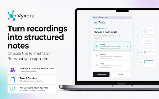 AI Note Taker & Meeting Recorder - Vyxora: Record Any Tab :: Record meetings, lectures & browser audio from any tab. Turn recordings into structured AI notes, transcripts, tasks, and mind maps.