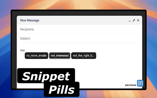 Snipman: Dynamic Snippet Manager :: Save and reuse text snippets instantly. Power through forms, replies, and inputs with just a few keystrokes.