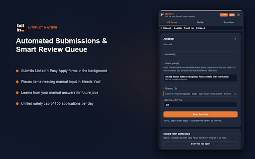 botin :: Fills LinkedIn job applications from your botin profile — review each step, or run on Autopilot for batches you set the size of.