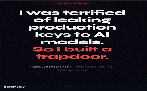 SafeRelay — Local AI DLP :: Local DLP that redacts secrets, PII, tokens, IPs, and protected terms before pasting into AI tools.