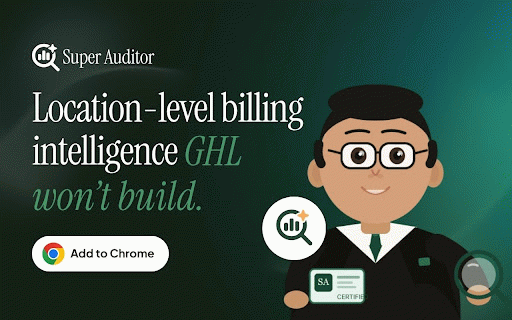 Super Auditor :: P&L Intelligence for GoHighLevel agencies. See what every sub-account earns, costs, and keeps.