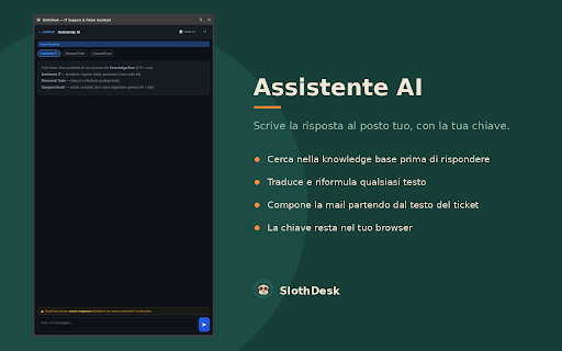 SlothDesk — IT Support & Ticket Assistant :: Knowledge base IT, risposte pronte e AI che scrive la mail al posto tuo. Tutto nel side panel, senza cambiare scheda.