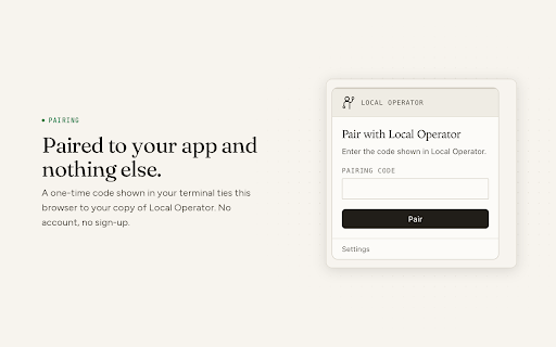 Local Operator :: Connect Local Operator to the browser you already use, entirely on your machine.