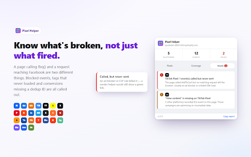 Pixel Helper — Meta, Google, TikTok, Reddit & 20+ more :: One helper for every ad pixel. See which pixels fire, with what data, and which platform is missing an event your others recorded.