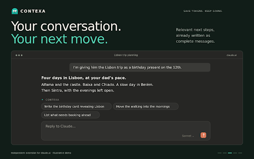 CONTEXA for Claude - Save tokens :: Save tokens on claude.ai. One press writes up to four next messages; Start fresh turns a long thread into a brief. You send it.