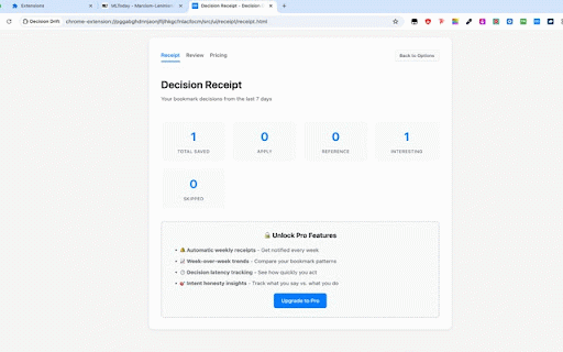 Decision Drift :: Capture intent when you bookmark and review your decisions