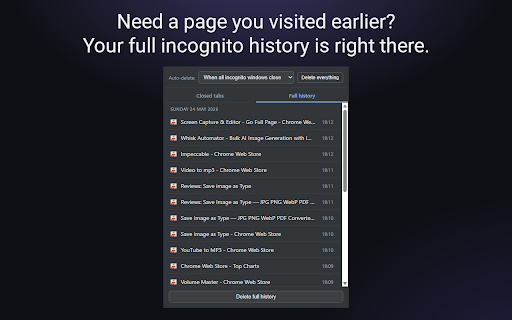 Incognito Reopen & History :: Reopen closed incognito tabs and windows, browse full incognito history, and control when it gets deleted.