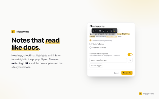 TriggerNote – Notes that find you :: Rich-text notes that find you — pin a note to the sites that matter and it appears on the page the moment you arrive.