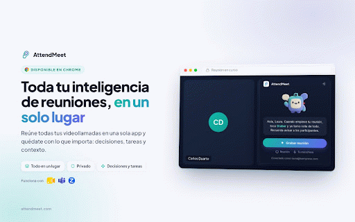 AttendMeet — Inteligencia de reuniones :: Graba tus reuniones de Meet, Teams y Zoom sin invitar a un bot. Transcripción, decisiones y tareas en un panel.