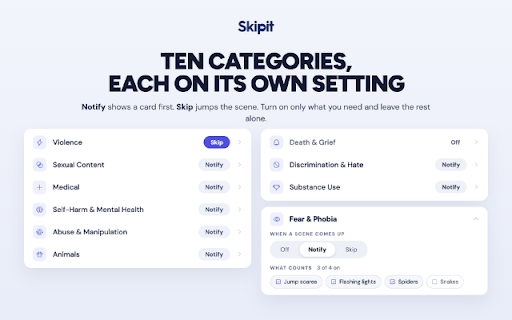 Skipit :: Skip or preview sexual assault, self-harm, violence and more, scene by scene, while you stream. You choose what you see.
