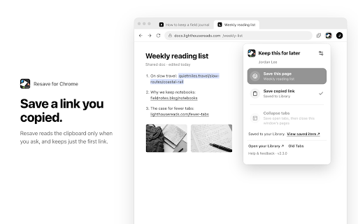 Resave :: Save the current page or a copied link to Resave, or collapse the current window into private Old Tabs.
