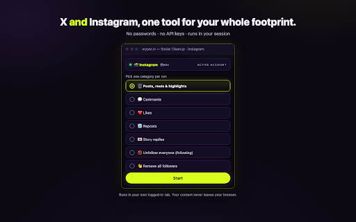 wyper: Delete Tweets, Posts & ChatGPT Chats :: Bulk-delete posts, replies, likes and reposts on your own X and Instagram. Keyword filters. No password, no OAuth, runs locally.
