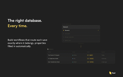 Filed: Save Anything to Notion, Instantly :: Save articles, URLs, screenshots and highlights to your Notion databases — structured, clean, exactly where they belong.