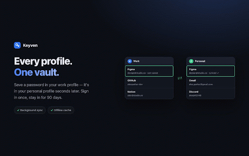 Keyven — Password Manager :: Free, end-to-end encrypted password manager in your side panel. Autofill, capture logins, and sync across every Chrome profile.