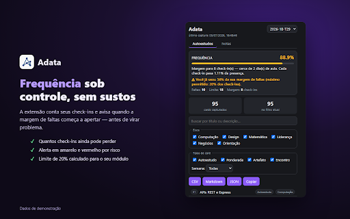 Adata :: Captura, organiza e exporta seus dados acadêmicos da Adalove (Inteli). Nenhum dado sai do seu navegador.