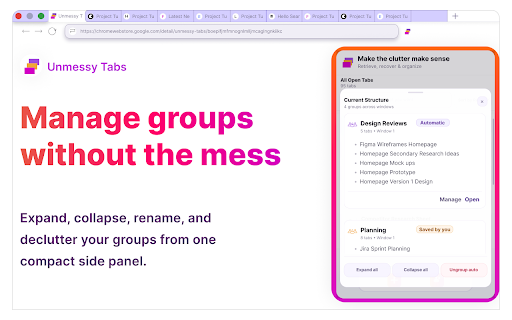 Unmessy Tabs :: Organize, find, and manage open tabs with a side panel that groups related tabs and remembers useful workspaces.