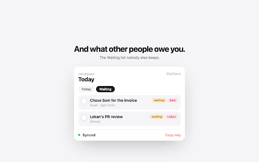 Matters :: Right-click anything you need to do. Matters catches it, files it, and reminds you when it matters.
