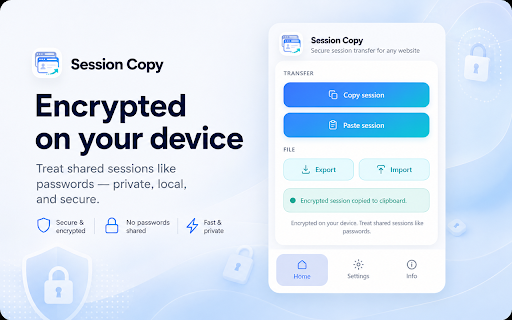 Session Copy :: Copy and restore encrypted login sessions for any website. Offline, private, and built for secure transfer between browsers.