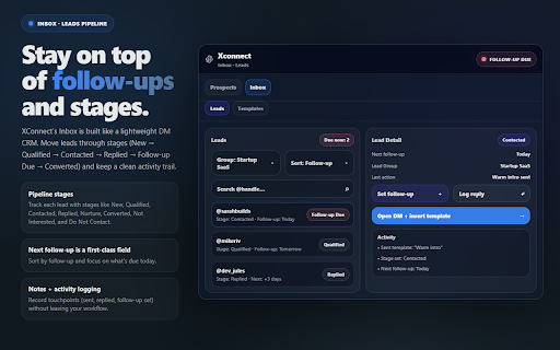 XConnect :: Capture prospects as you browse X, then manage leads and send DMs from a lightweight CRM overlay—all without leaving the platform.
